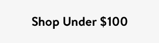 Shop Under $100