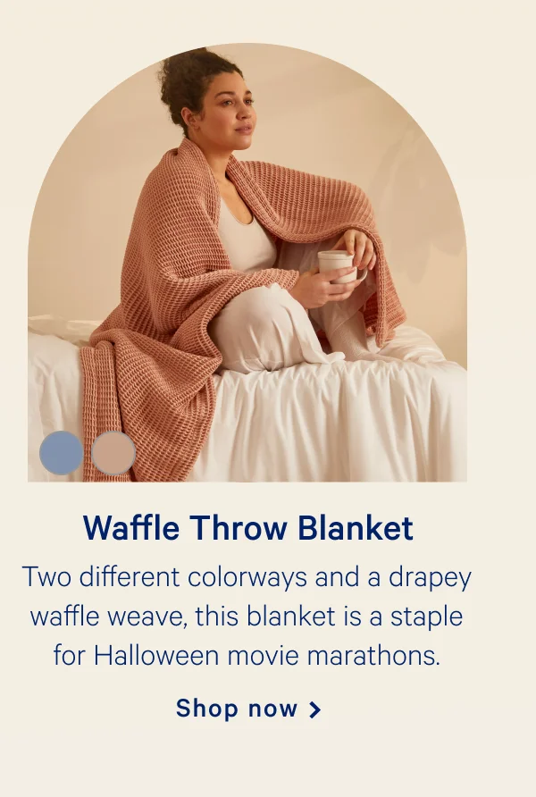Waffle Throw Blanket >> Two different colorways and drapey waffle weave, this blanket is a staple for halloween movie marathons. >> Shop now >?