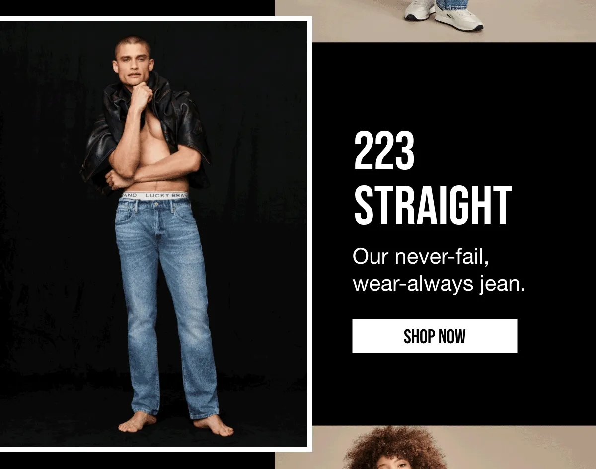 223 Straight Our never-fail, wear-always jeans. | SHOP MEN'S