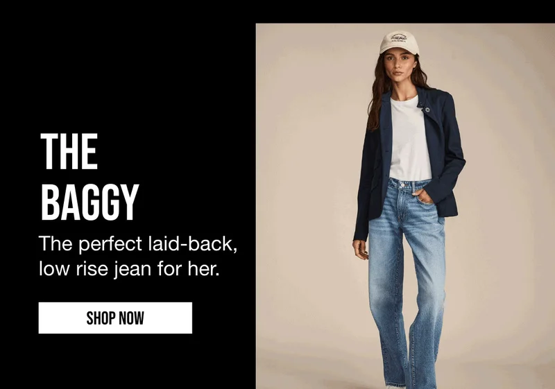 THE BAGGY | The perfect laid-back, low rise jean for her. | SHOP NOW