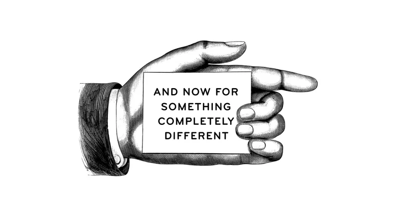 something completely different