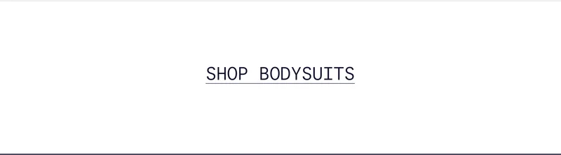 SHOP BODYSUITS