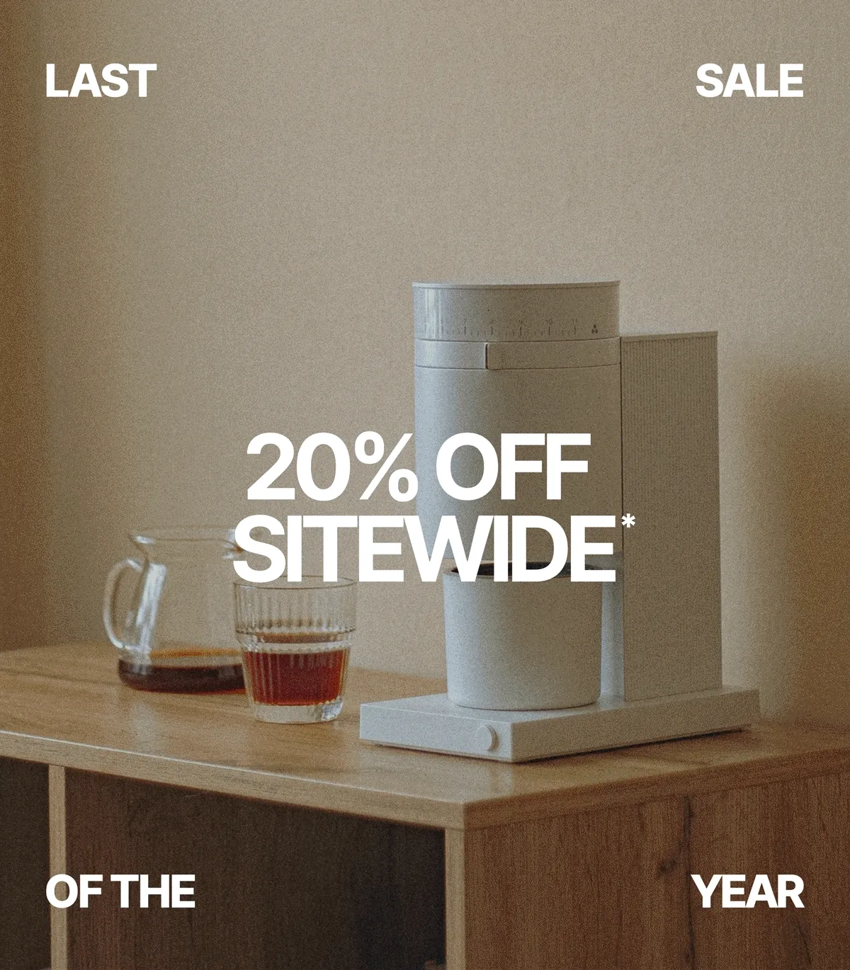 Last Sale of the Year - 20% off sitewide