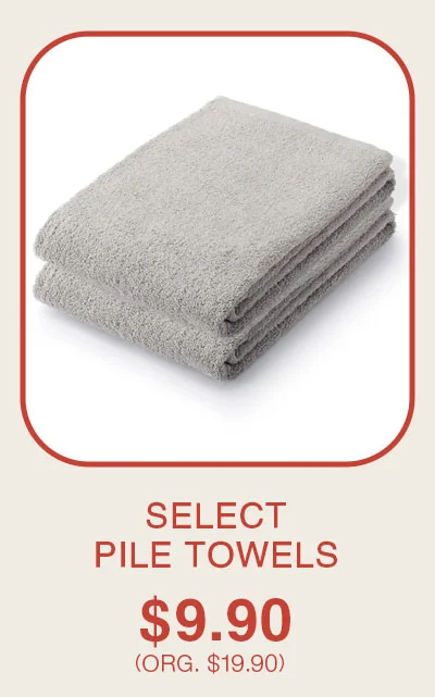 Shop Select Pile Towels $9.90