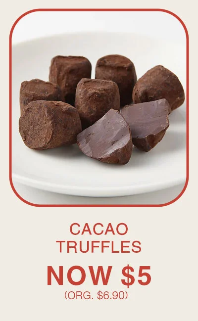 Shop Cacao Truffles Now $5