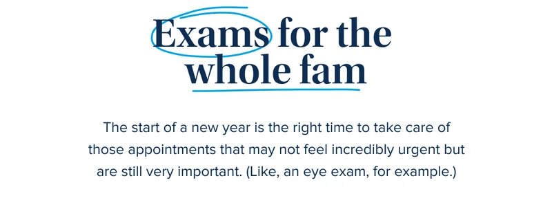 Exams for the whole fam