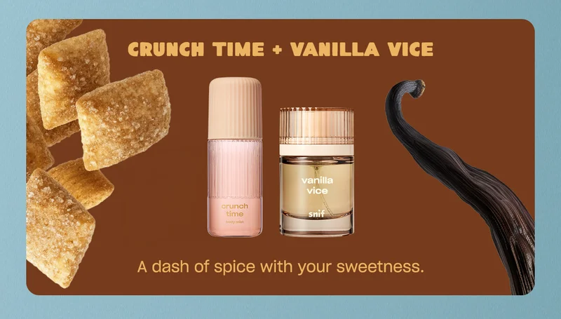 crunch time + vanilla vice A dash of spice with your sweetness.