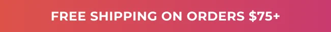 Free Shipping When You Spend $75+