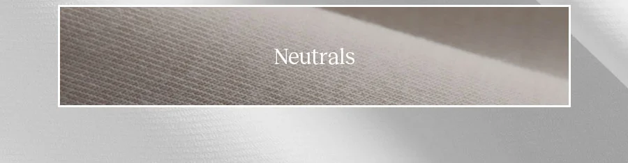 Neutrals