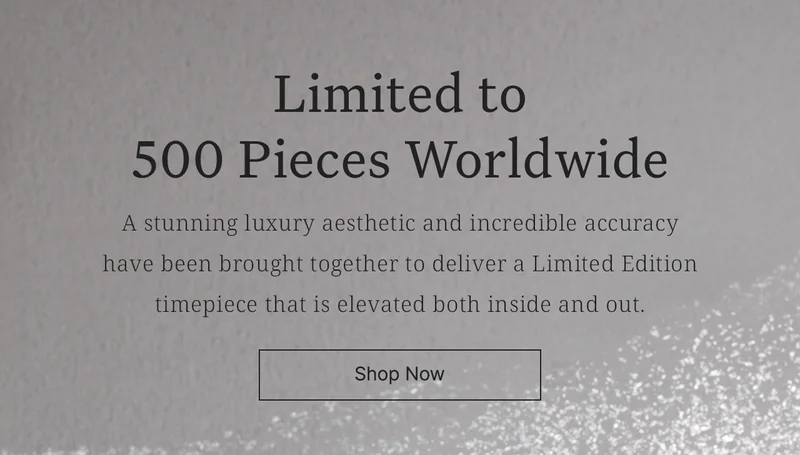 Limited to 500 Pieces Worldwide: A stunning luxury aesthetic and incredible accuracy have been brought together to deliver a Limited Edition timepiece that is elevated both inside and out. Shop Now