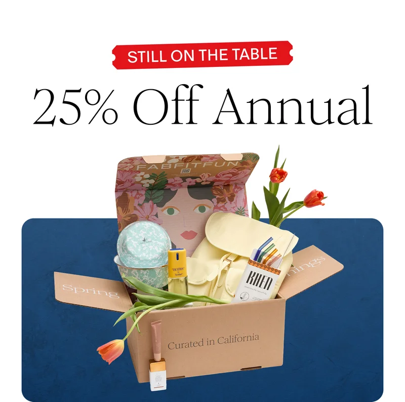STILL ON THE TABLE | 25% Off Annual