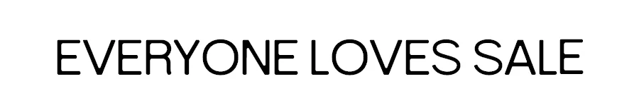 EVERYONE LOVES SALE
