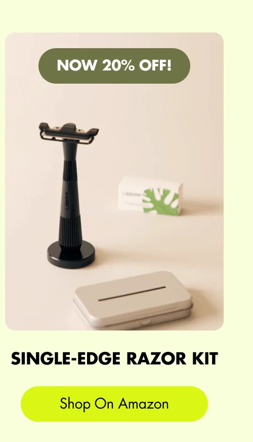 Now 20% Off Single-Edge Razor Kits [ Shop On Amazon ]