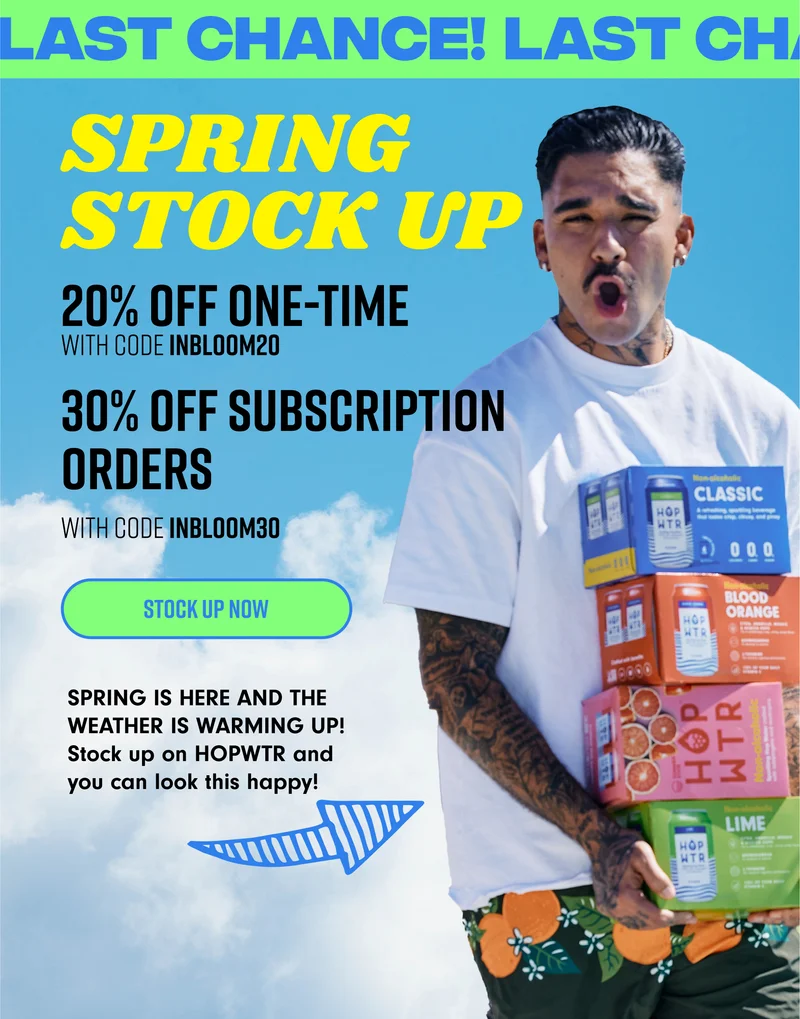Spring Stock up. 20% off 30% off subscriptions. SHOP NOW.