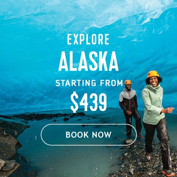 EXPLORE ALASKA