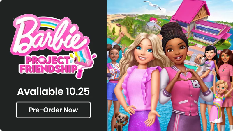 Available 10.25 - Barbie Project Friendship | Pre-Order Now