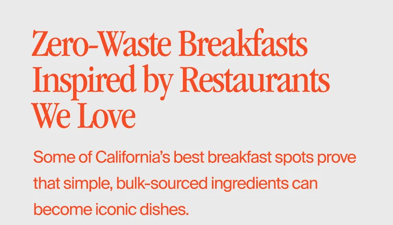 Zero-Waste Breakfasts Inspired by Restaurants  We Love