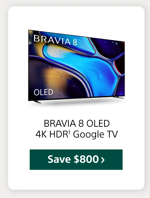 BRAVIA 8 OLED 4K HDR1 Google TV Save