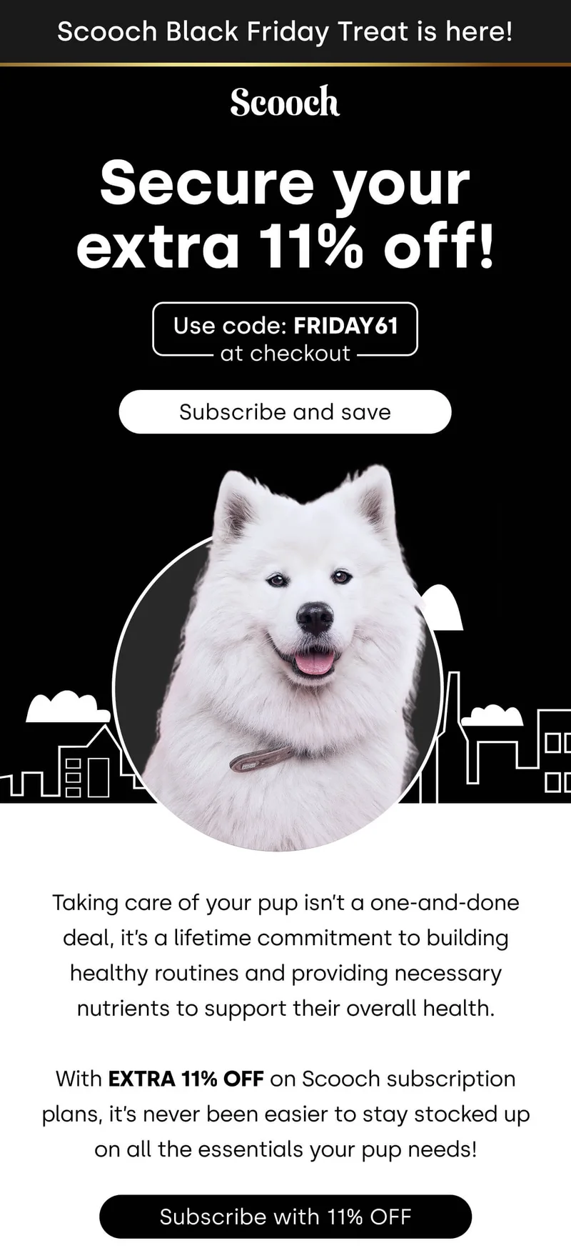 Secure your extra 11% off!