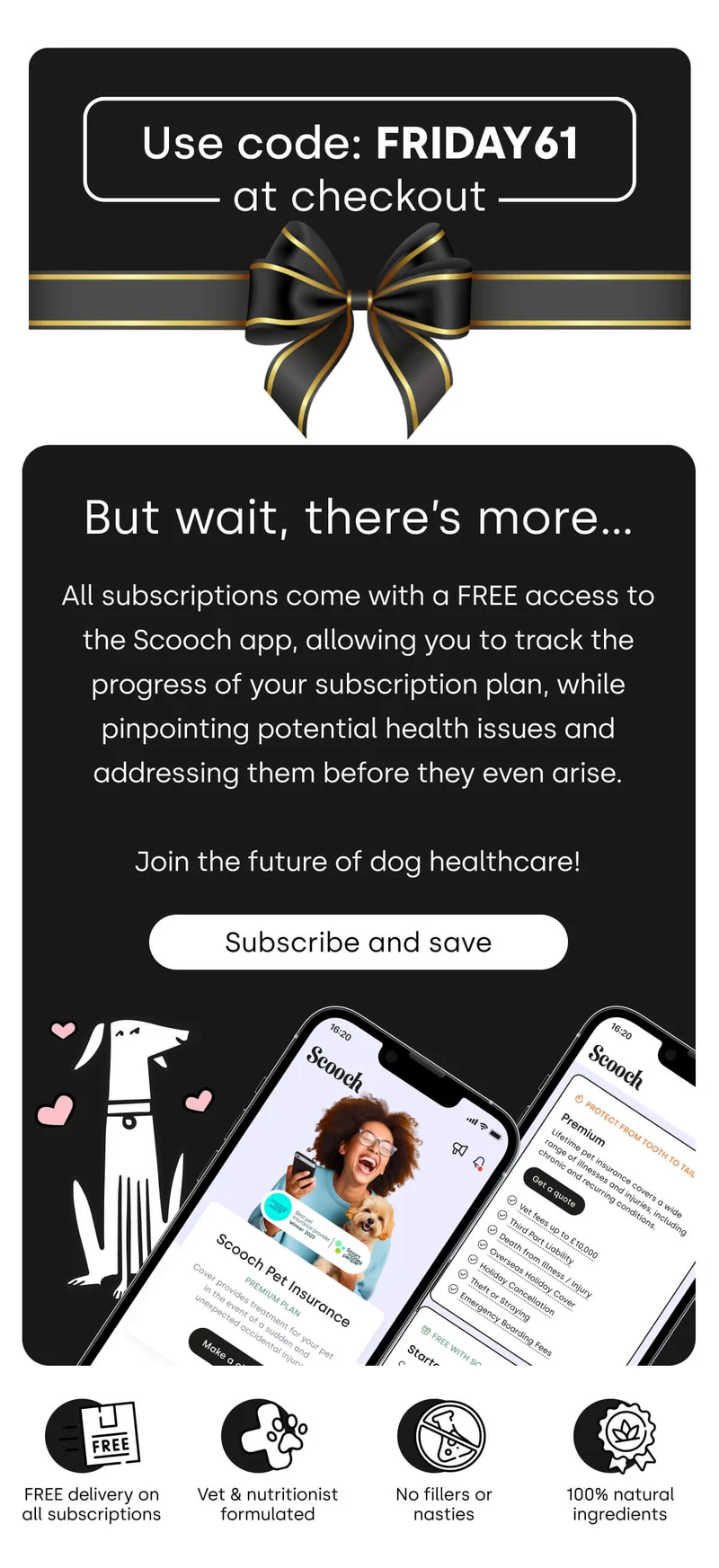 All subscriptions come with a FREE access to the Scooch app - Subscribe and save