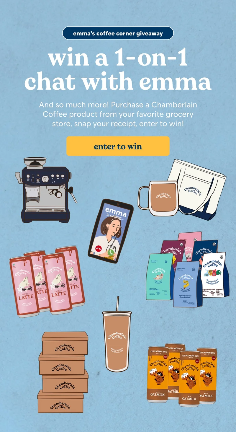 win a 1-on-1 chat with emma. enter to win!