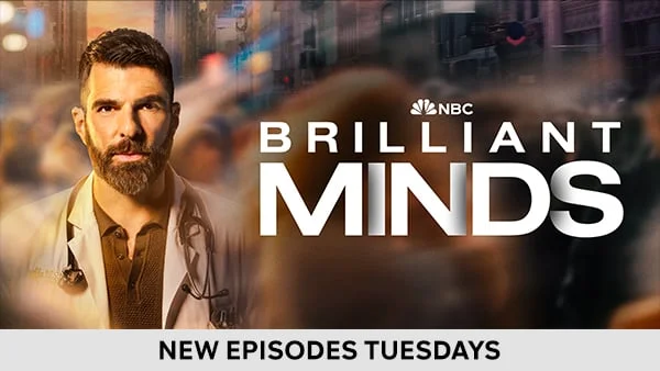 Brilliant Minds - NEW EPISODES TUESDAYS