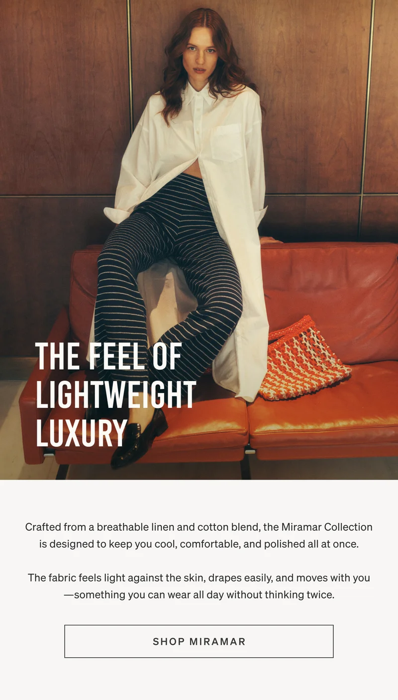 The Feel of Lightweight Luxury | Shop Miramar
