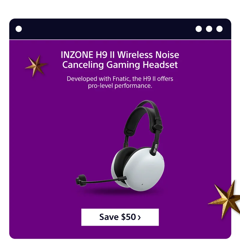 INZONE H9 II Wireless Noise Canceling Gaming Headset Developed with Fnatic, the H9 II offers pro-level performance. Save