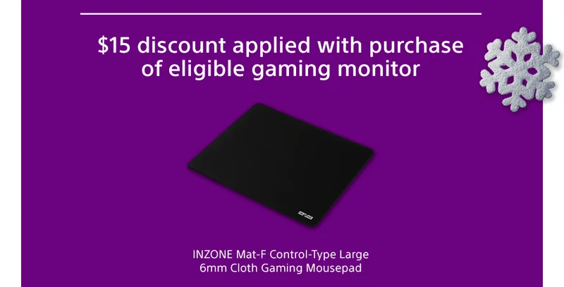 $15 discount applied with purchase of eligible gaming monitor INZONE Mat-F Control-Type Large 6mm Cloth Gaming Mousepad