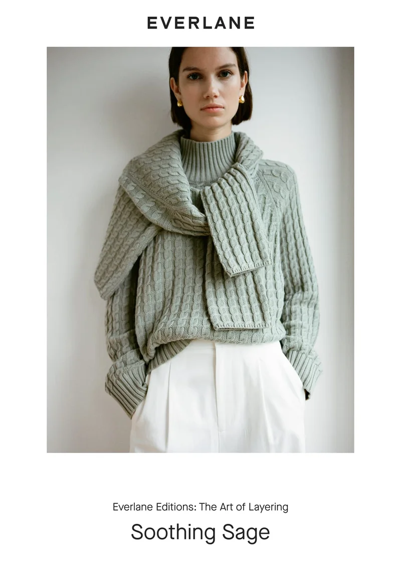 [Everlane][IMAGE]Everlane Editions: The Art of Layering Soothing Sage