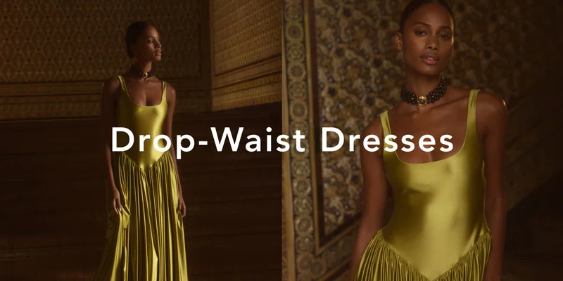 Drop waist dresses