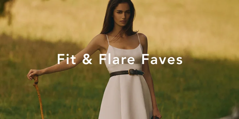 Fit & Flare Faves