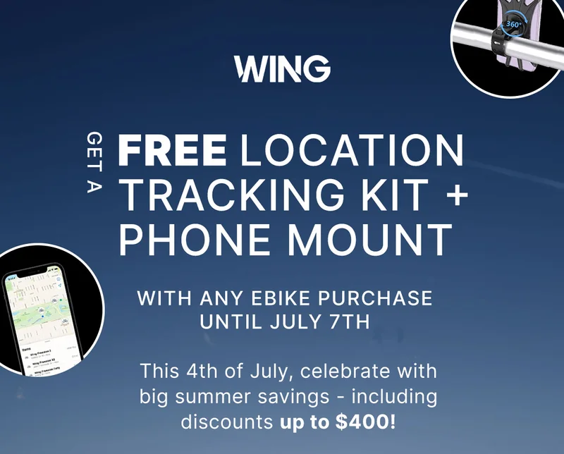 Wing | GET A FREE LOCATION TRACKING KIT + PHONE MOUNT WITH ANY EBIKE PURCHASE UNTIL JULY 7TH