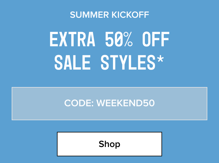 Shop - Code: WEEKEND50