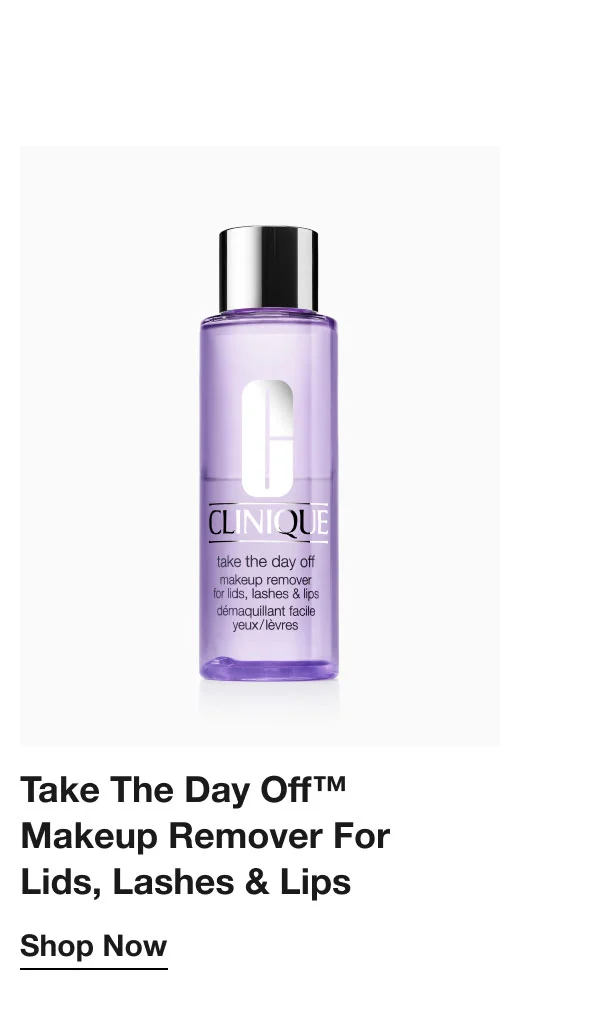 Take The Day Off™ Makeup Remover For Lids, Lashes & Lips | Shop Now