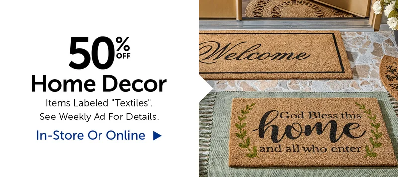 50% Off Home Decor - Items Labeled Textiles.