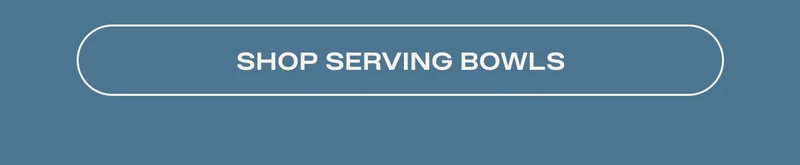 Shop Serving Bowls