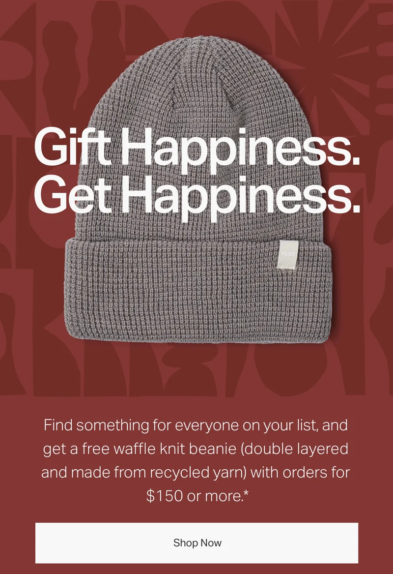 Gift Happiness. Get Happiness.