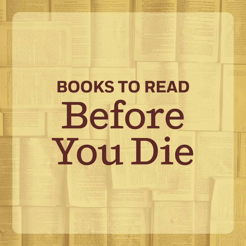Books To Read Before You Die
