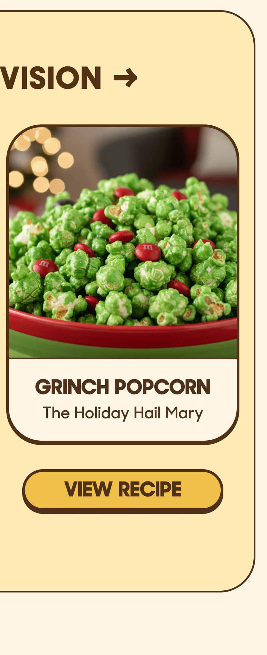 Grinch Popcorn&nbsp; The Holiday Hail Mary VIEW RECIPE