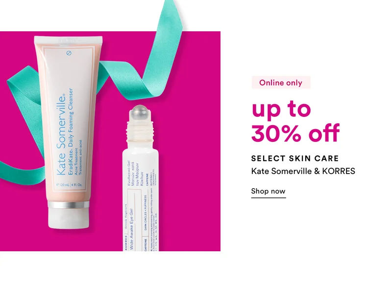 Select Skin Care | Up to 30% off | Choose from Kate Somerville & KORRES | Shop Now