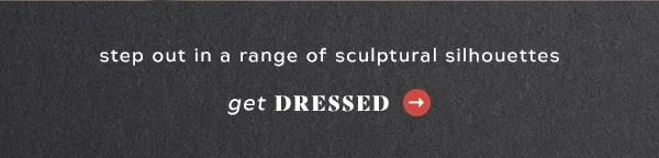 get dressed