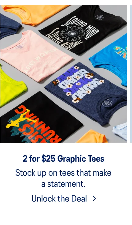 2 for $25 Graphic Tees