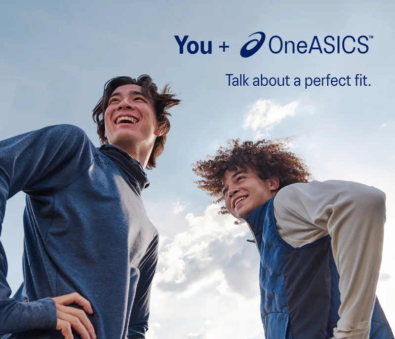 You + OneASICS is a perfect fit