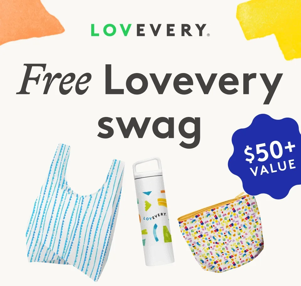 Free Lovevery swag