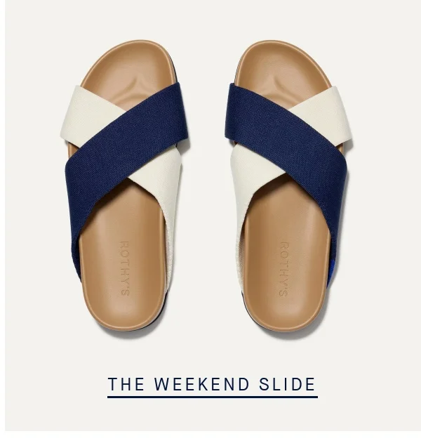THE WEEKEND SLIDE THE WEEKEND SLIDE