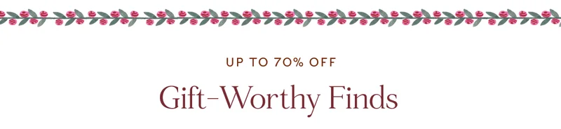 up to 70% off Gift-Worthy Finds