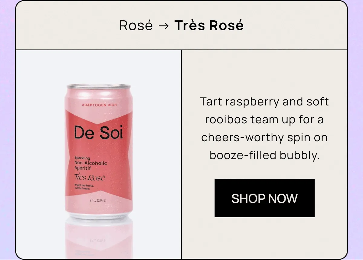 Rosé → Très Rosé
