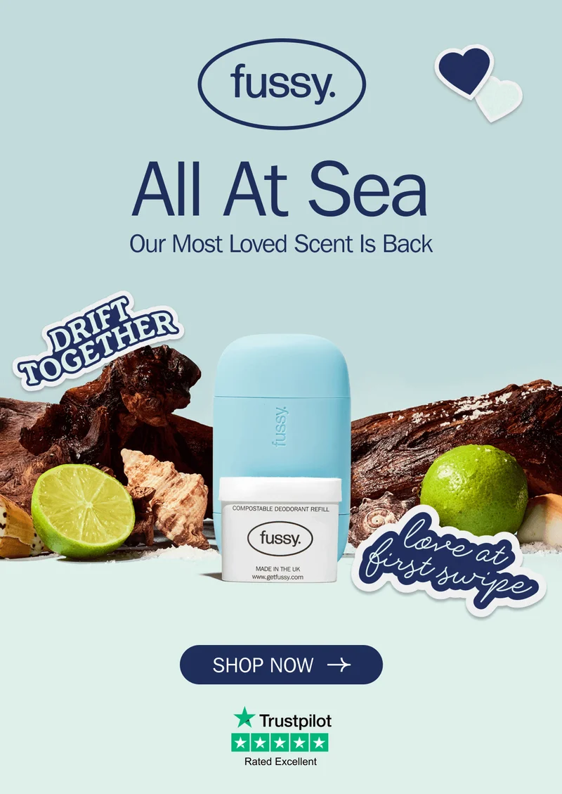 fussy. - All At Sea - Our Most Loved Scent Is Back | SHOP NOW