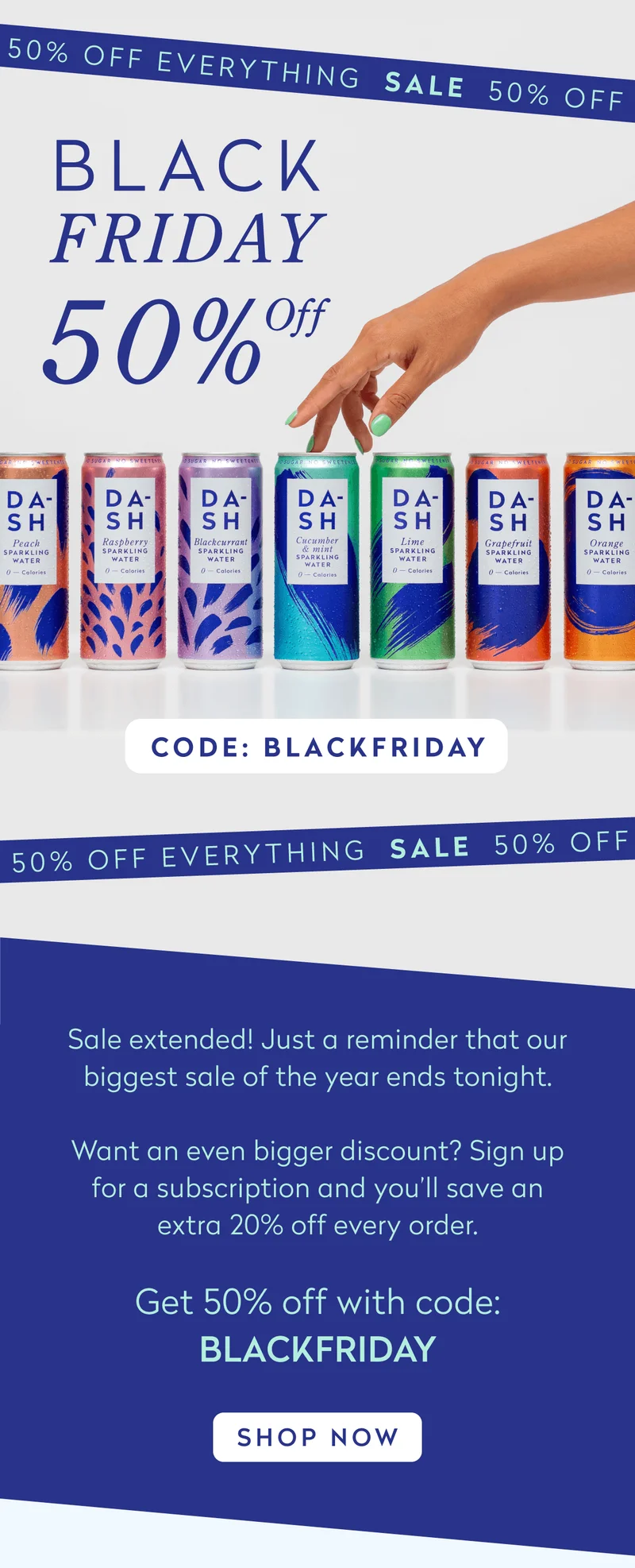 Black Friday 50% Off Everything